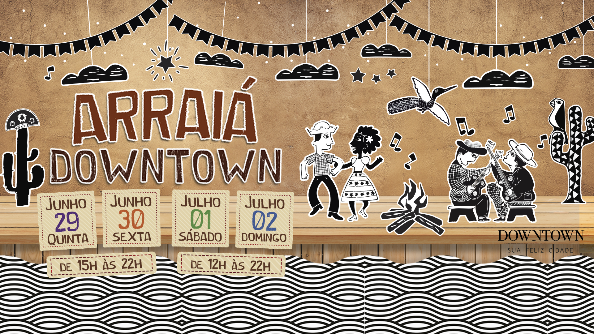 Arraiá Downtown